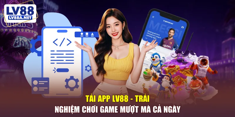 Tải app LV88